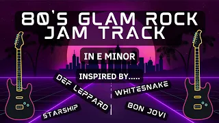 80's Glam Rock Guitar Jam Track - E Minor