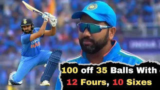 Witness History: Rohit Sharma's 100 in just 35 Balls