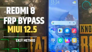 redmi 8 frp bypass miui 12.5 ✔️ Easy method