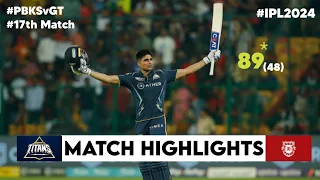 GT vs PBKS 17th Match IPL 2024 Highlights | IPL Highlights 2024 | GT vs PBKS Highlights 2024