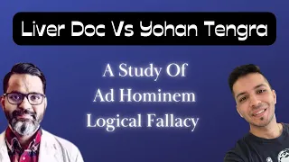 Logical Fallacies Of Dr. Cyriac Abby Philips aka The Liver Doc | Yohan Tengra | The Labyrinth