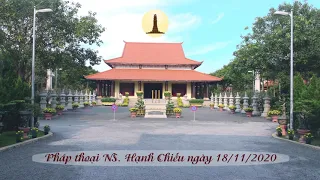 61 PHÁP THOẠI NGÀY 18 11 2020-  NI SƯ HẠNH CHIẾU