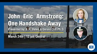 John Eric Armstrong One Handshake Away