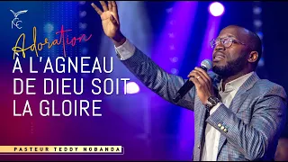 À L'AGNEAU DE DIEU SOIT LA GLOIRE 🎶  - Ps Teddy NGBANDA