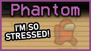 Among Us but my time as Phantom has FINALLY COME | Among Us Town of Us Mod w/ Friends