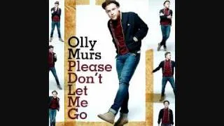 Olly Murs - Please Don't Let Me Go (HQ) (HD) (Lyrics)