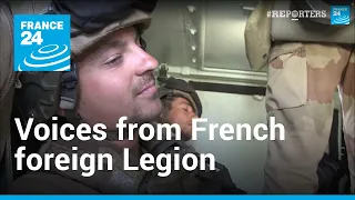 Voices from the French Foreign Legion | Reporters • FRANCE 24 English