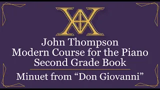 Adami Music Academy - John Thompson Modern Course for Piano - Second Book (Minuet from Don Giovanni)