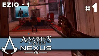 Assassin's Creed Nexus VR - Memory 1 (Ezio 1)