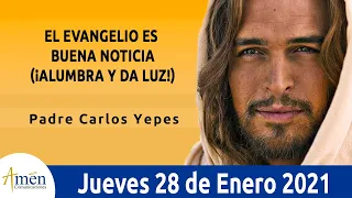 Evangelio De Hoy Jueves 28 Enero 2021 Marcos 4,21-25 l Padre Carlos Yepes