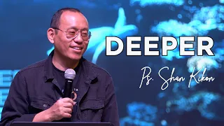 DEEPER | SHAN KIKON