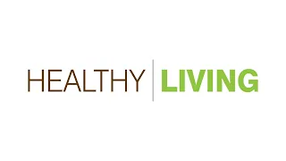 Healthy Living  - July 2, 2019