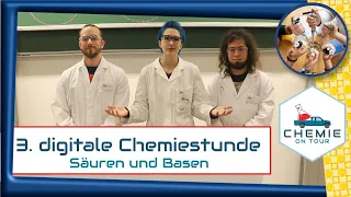 Chemie On Tour - 3. Digitale Chemiestunde: Säuren und Basen