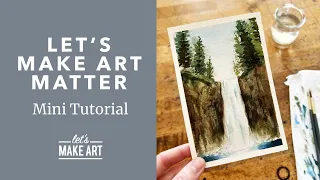 REPLAY Let's Make Art Matter | Easy Waterfall Watercolor Painting with Sarah Cray