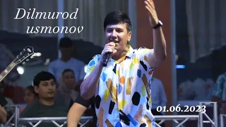 Dilmurod_Usmonov Konsert dasturi Uzbekistonda 2023
