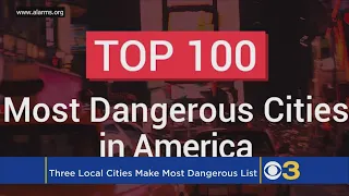 3 Local Cities Crack Top 25 Most Dangerous Cities In America