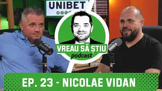 NICOLAE VIDAN: "MICHAEL JACKSON mi-a fost ca un tată spiritual!" | VREAU SĂ ȘTIU Podcast EP. 23