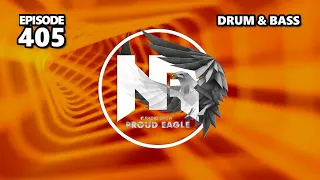 Nelver - Proud Eagle Radio Show #405 [Pirate Station Radio] (02-03-2022) Drum & Bass