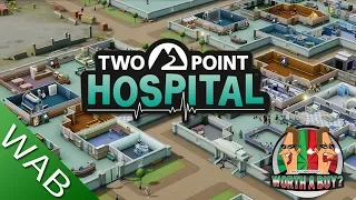 Two Point Hospital Review - Worthabuy?