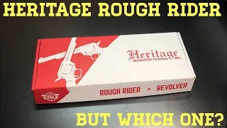 Unboxing A Heritage Rough Rider... But Which One?