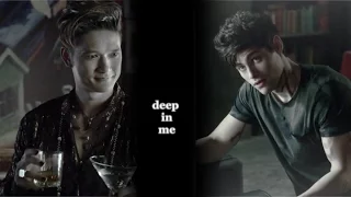Magnus + Alec • Deep in Me