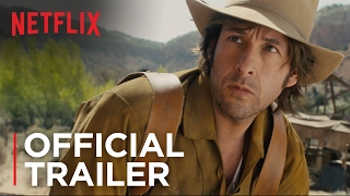 The Ridiculous 6 | Official Trailer [HD] | Netflix