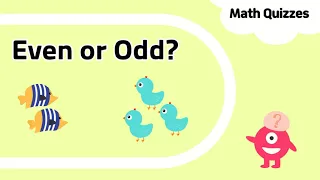 Even or Odd? | Grade1 & Grade2 Math Quiz Questions