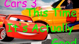 Cars 3: This Time It's Actually Good