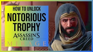 Assassins Creed Mirage: Notorious Trophy Guide | Stay at maximum notoriety for 10 minutes (Easy Way)