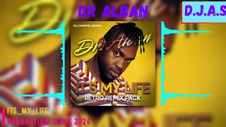 【D】.【J】.【A】.【S】& Dr Alban -  Its  My  Life 2024