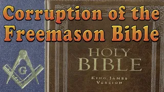 The Corruption of the Freemason bible