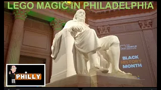 LEGO MAGIC IN PHILADELPHIA