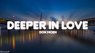 Don Moen - Deeper In Love | Lyrics