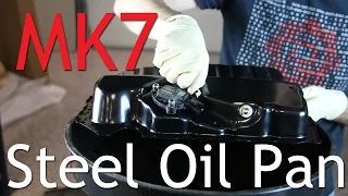 MK7 GTI Steel Oil Pan DIY Install (No More Plastic)