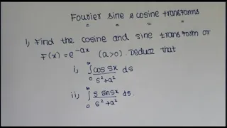 Fourier sine & Cosine transform in mathematics3/M3/Tpde Transform partial differential equation prbm