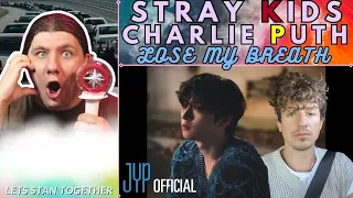WAIT THIS GOES | Stray Kids "Lose My Breath (Feat. Charlie Puth)" M/V | STAY REACTION