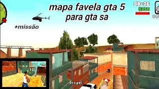 SAIU NOVA FAVELA GTA 5 PARA GTA SA ANDROID/PC