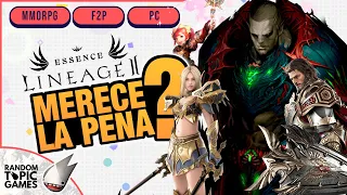 LINEAGE 2 Essence 🔥《  GAMEPLAY + IMPRESIONES 》📌 MMORPG FREE TO PLAY