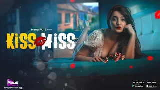 Kiss Miss Trailer | Ayesha Kapoor | Streaming on PrimeShots