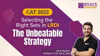 Selecting the Right Sets in CAT LRDI: The Unbeatable Strategy | CAT 2022 #cat2022 #catdilr