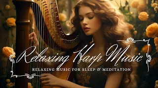 Relaxing Harp Music 🍀 Mindful Music for Self Care and Wellness Practice