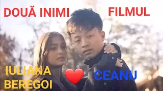 Două inimi-FILMUL (IULIANA BEREGOI și CEANU)❤️