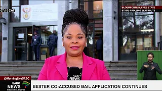 Thabo Bester Saga | Bester's co-accused bail application continues: Chriselda Lewis reports