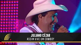 Juliano Cezar - Assim Vive Um Cowboy - Assim Vive Um Cowboy