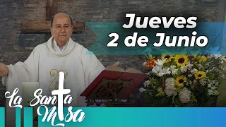 MISA DE HOY, Jueves 2 De Junio De 2022, Padre Hernán Pinilla - Cosmovision