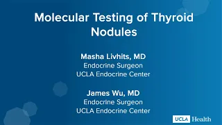 Molecular Testing of Thyroid Nodules