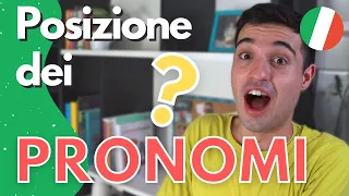 La posizione dei pronomi in italiano