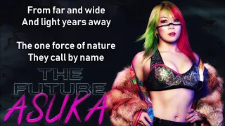 Asuka WWE Theme - The Future V2 (lyrics)