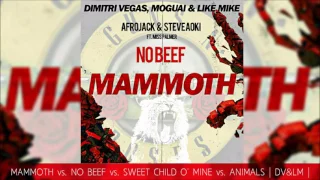 Mammoth vs No Beef vs Sweet Child O´ Mine vs Animals | DV&LM  MASHUP |