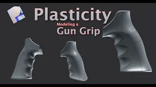 Modeling a Gun Grip in Plasticity | Advanced | Surface Modeling | Plasticity